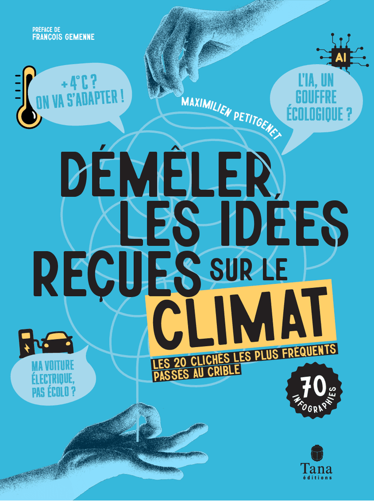 Couverture du livre Démêler les idées reçues sur le climat